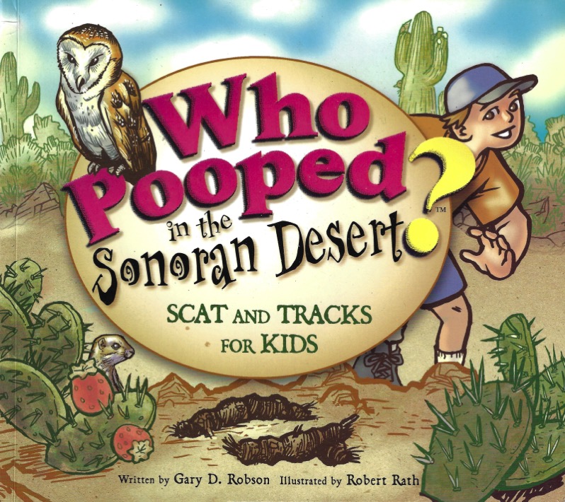Who Pooped in the Sonoran Desert?